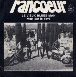 Rancoeur : Le Vieux Blues Man